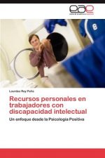 Recursos personales en trabajadores con discapacidad intelectual