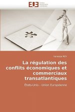La R gulation Des Conflits  conomiques Et Commerciaux Transatlantiques