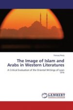 The Image of Islam and Arabs in Western Literatures