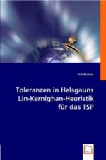 Toleranzen in Helsgauns Lin-Kernighan-Heuristik für das TSP