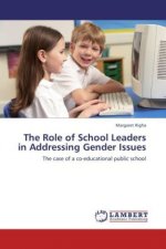 The Role of School Leaders in Addressing Gender Issues