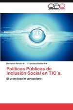 Politicas Publicas de Inclusion Social en TICs.
