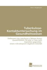 Tuberkulose-Kontaktuntersuchung im Gesundheitswesen