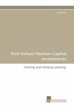 Post-School Human Capital Investments