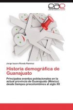 Historia Demografica de Guanajuato