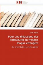 Pour Une Didactique Des Litt ratures En Fran ais Langue  trang re