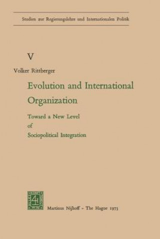 Evolution and International Organization