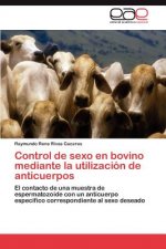 Control de sexo en bovino mediante la utilizacion de anticuerpos