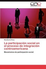 participacion social en el proceso de integracion centroamericana