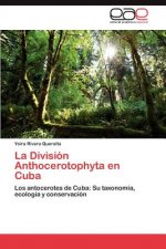 Division Anthocerotophyta En Cuba
