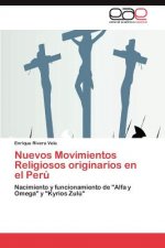 Nuevos Movimientos Religiosos originarios en el Peru