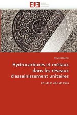 Hydrocarbures Et M taux Dans Les R seaux d''assainissement Unitaires