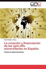 creacion y financiacion de las spin-offs universitarias en Espana
