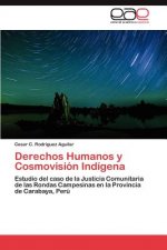 Derechos Humanos y Cosmovision Indigena