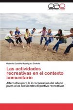 Actividades Recreativas En El Contexto Comunitario