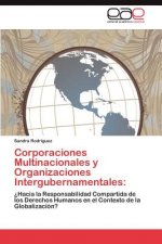 Corporaciones Multinacionales y Organizaciones Intergubernamentales