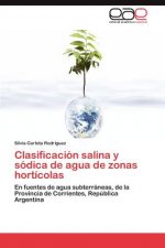 Clasificacion Salina y Sodica de Agua de Zonas Horticolas