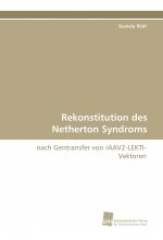 Rekonstitution des Netherton Syndroms