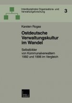 Ostdeutsche Verwaltungskultur Im Wandel