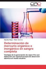 Determinacion de Mercurio Organico E Inorganico En Sangre Completa