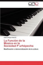 Funcion de la Musica en la Sociedad Purhepecha