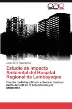 Estudio de Impacto Ambiental del Hospital Regional de Lambayeque