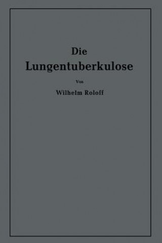 Die Lungentuberkulose