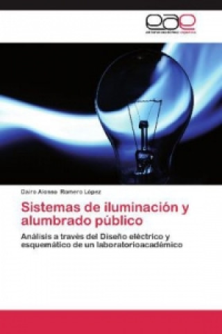 Sistemas de iluminación y alumbrado público