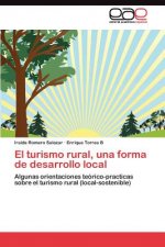 turismo rural, una forma de desarrollo local