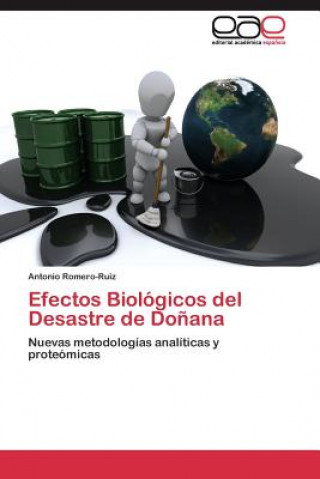 Efectos Biologicos del Desastre de Donana