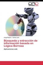 Busqueda y extraccion de informacion basada en Logica Borrosa