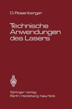 Technische Anwendungen des Lasers