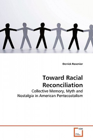 Toward Racial Reconciliation