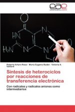 Sintesis de heterociclos por reacciones de transferencia electronica