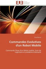 Commandes Evolutives d'Un Robot Mobile
