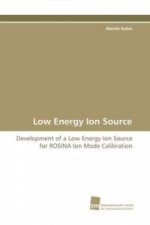 Low Energy Ion Source