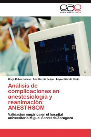 Analisis de complicaciones en anestesiologia y reanimacion