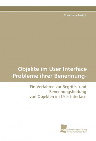 Objekte im User Interface -Probleme ihrer Benennung-