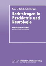 Rechtsfragen in Psychiatrie Und Neurologie