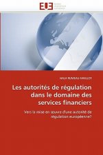 Les Autorit s de R gulation Dans Le Domaine Des Services Financiers