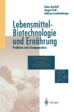 Lebensmittel-Biotechnologie Und Ern hrung