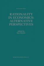 Rationality in Economics: Alternative Perspectives