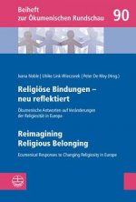 Religiöse Bindungen - neu reflektiert Reimagining. Religious Belonging