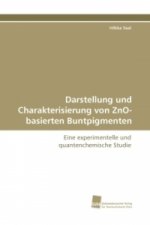Darstellung und Charakterisierung von ZnO-basierten Buntpigmenten