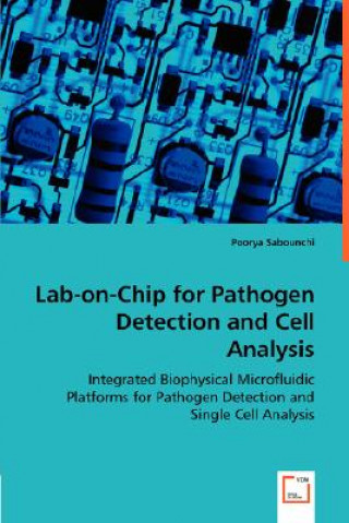 Lab-on-Chip for Pathogen Detection and Cell Analysis