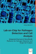 Lab-on-Chip for Pathogen Detection and Cell Analysis