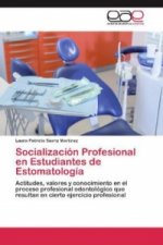 Socializacion Profesional en Estudiantes de Estomatologia