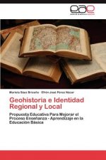 Geohistoria E Identidad Regional y Local