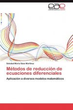 Metodos de reduccion de ecuaciones diferenciales