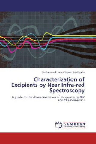 Characterization of Excipients by Near Infra-red Spectroscopy